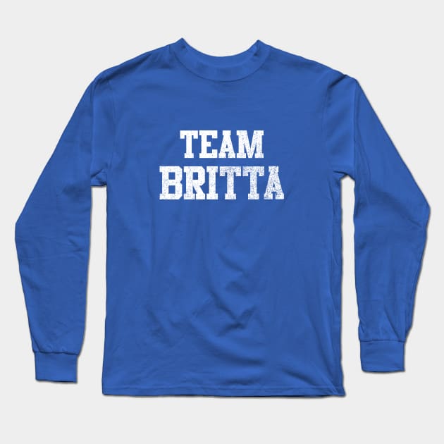 Team Britta Long Sleeve T-Shirt by GloopTrekker